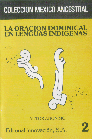 La Oraci�n Dominical en Lenguas Ind�genas